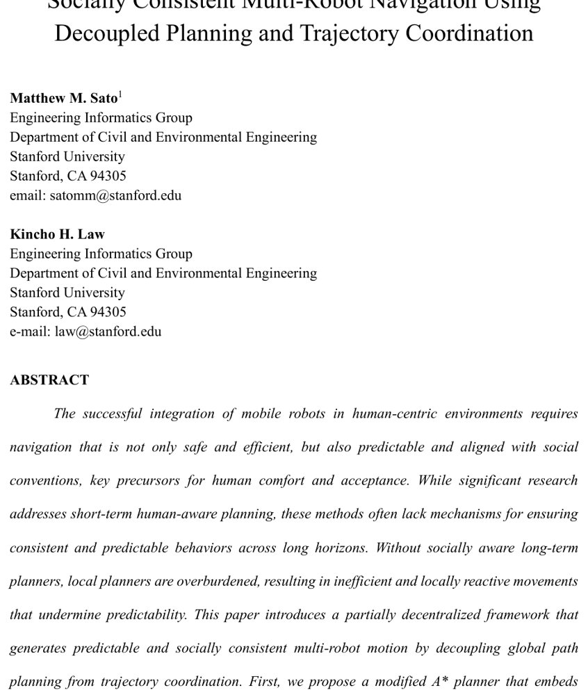Socially Consistent Multi-Robot Navigation Using Decoupled Planning and Trajectory Coordination Figure 1