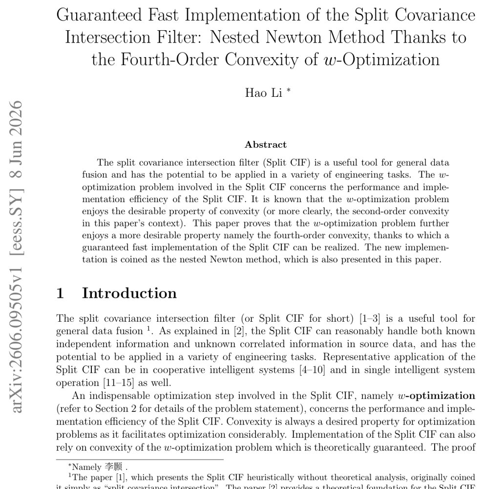 Guaranteed Fast Implementation of the Split Covariance Intersection Filter: Nested Newton Method Thanks to the Fourth-Order Convexity of w-Optimization Figure 1