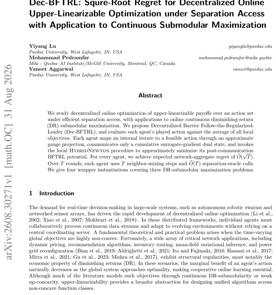 Dec-BFTRL: Squre-Root Regret for Decentralized Online Upper-Linearizable Optimization under Separation Access with Application to Continuous Submodular Maximization Figure 1