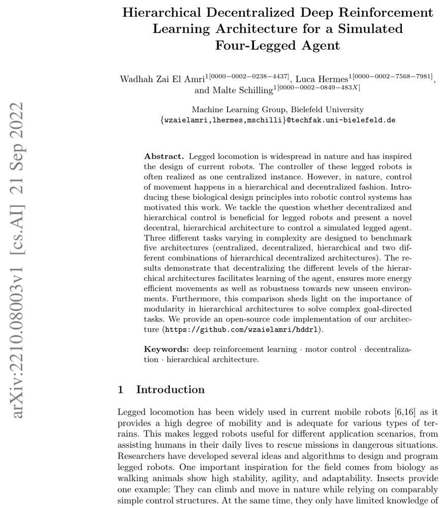 Hierarchical Decentralized Deep Reinforcement Learning Architecture for a Simulated Four-Legged Agent Figure 1