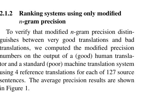 Bleu: a Method for Automatic Evaluation of Machine Translation Figure 1